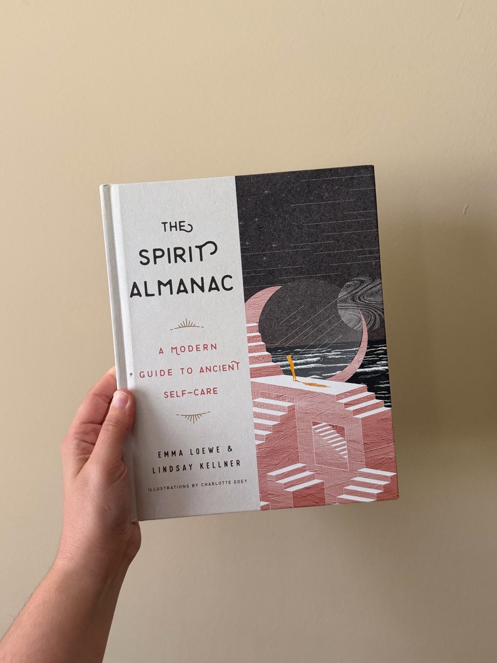 The Spirit Almanac: A Modern Guide to Ancient Self-Care Book